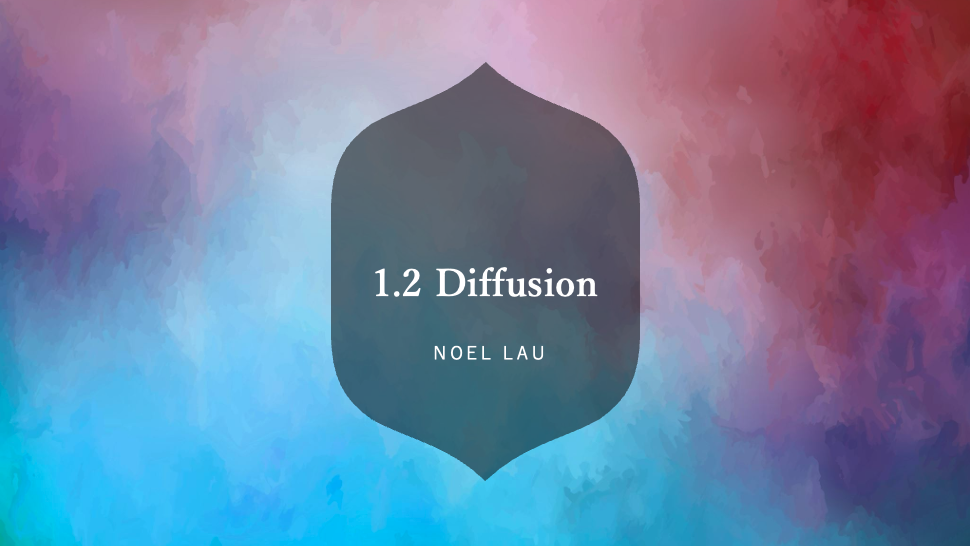 1.2 Diffusion