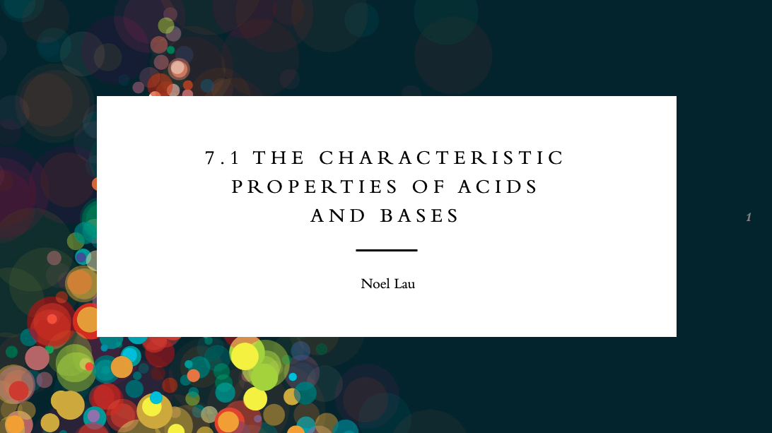 7.1 The characteristic properties of acids and bases