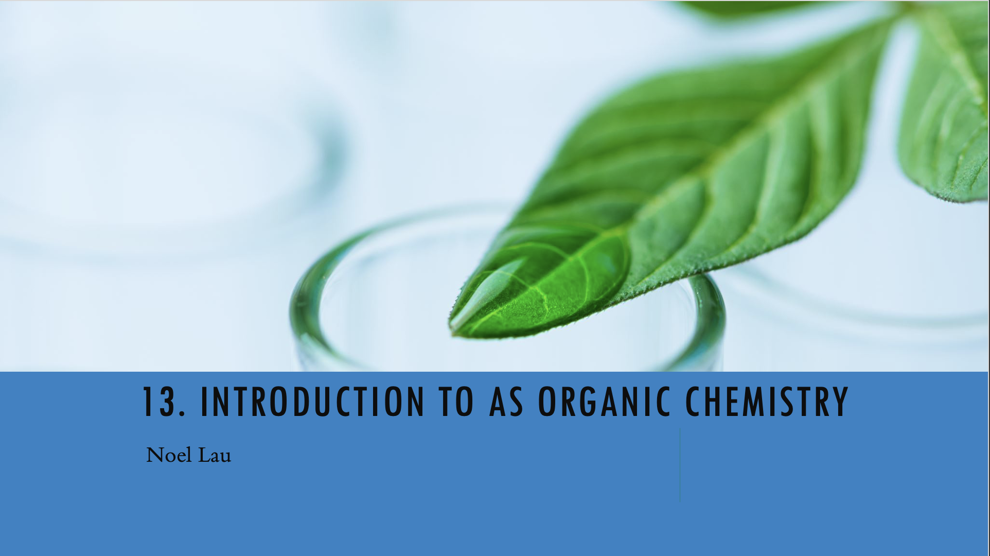 13.0 Introduction to AS Organic Chem