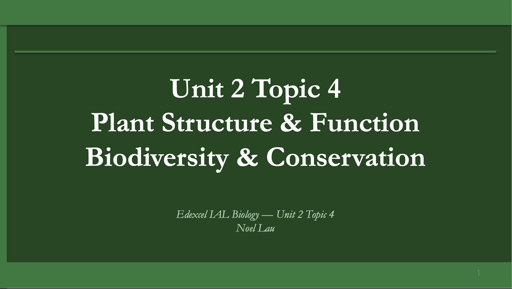 4.0 Plant Structure and Function, Biodiversity and Conservation